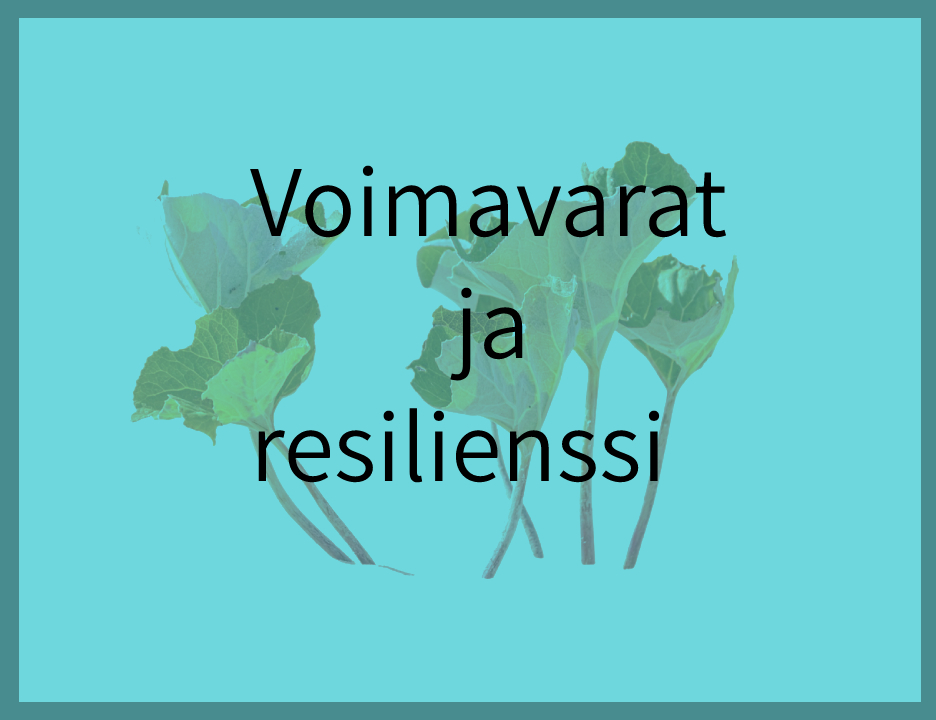 Voimavarat ja resilienssi