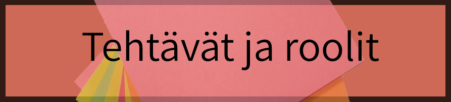 Tehtävät ja roolit banner